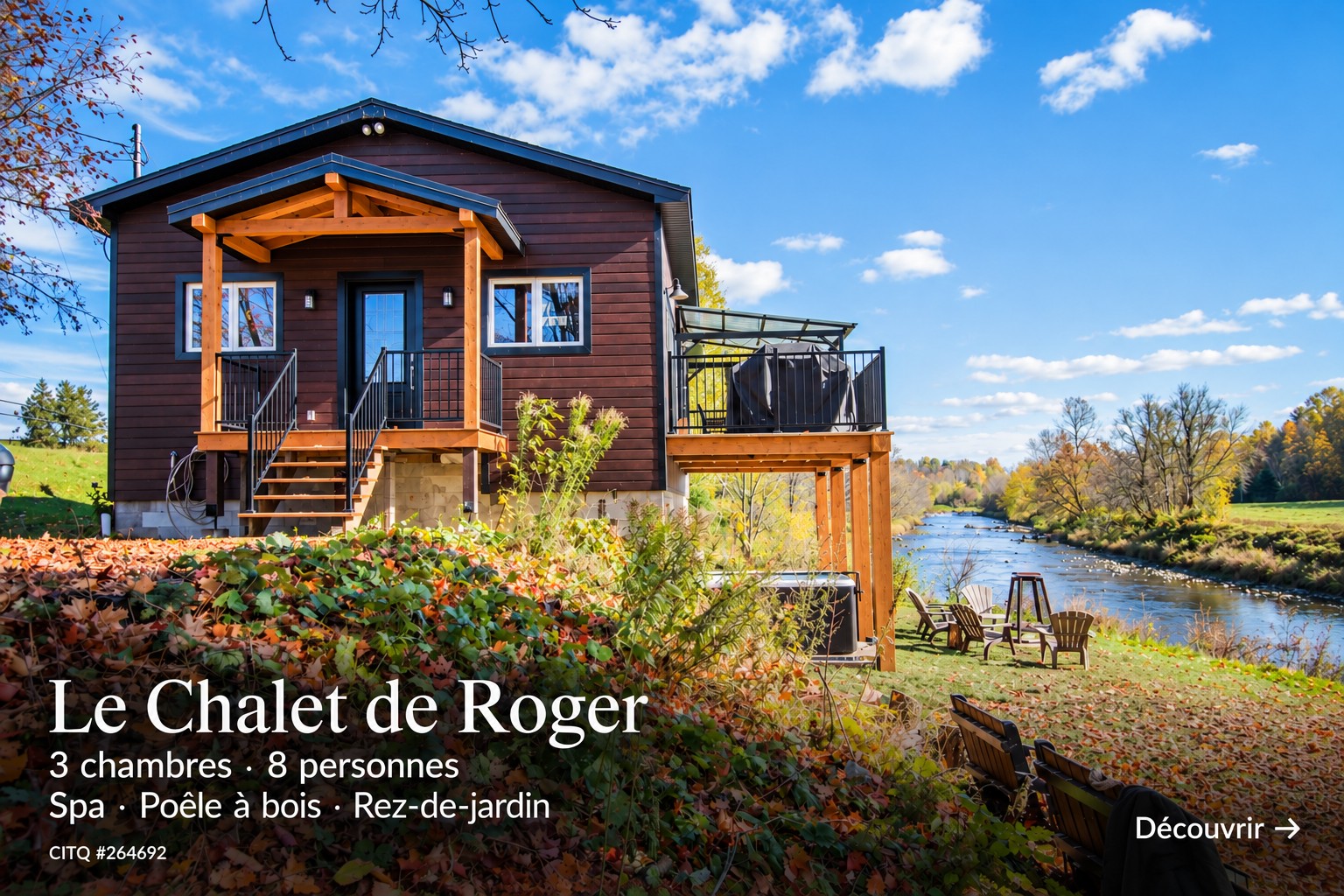 Le Chalet de Roger au bord de la rivière Nicolet, avec terrasse et spa — 3 chambres, 8 personnes.